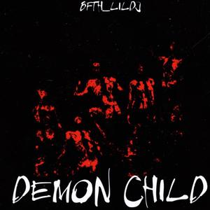 Demon Child (Explicit)