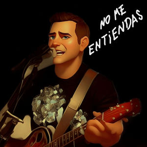 No me entiendas (Single)