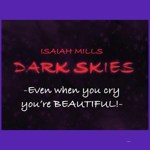 DARK SKIES (Explicit)