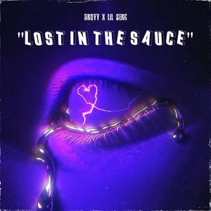 Lost In The Sauce (feat. DRoyy)