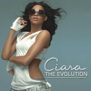 Ciara: The Evolution