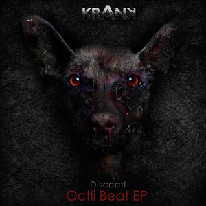 Octli Beat (Original Mix)