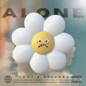 alone again: ( (Explicit)