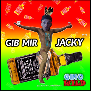 Gib mir Jacky 2023 (Explicit)