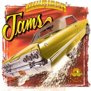 Lowrider Jams (Explicit)