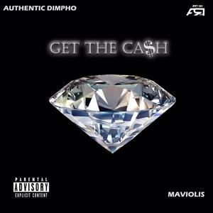 GET THE CA$h(feat. Maviolis) (Explicit)
