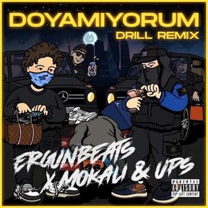 Doyamıyorum Drill (feat. Mokali & Ups)