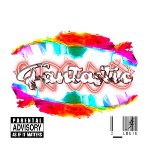 Fantastic (Explicit)