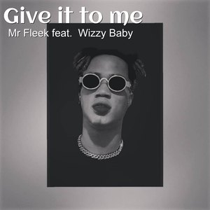 Give It to Me (Explicit)