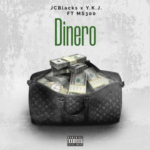 Dinero (feat. Y.K.J & M.S.300) (Explicit)