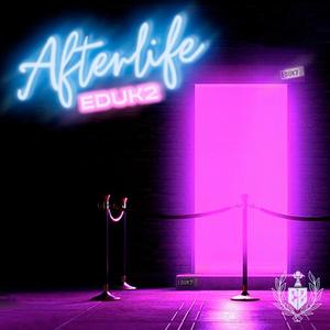 Afterlife (Explicit)