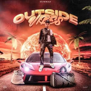Outside Vibes (Explicit)