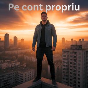 Pe Cont Propriu (Romanian Urban Pop)