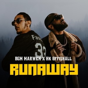 RunAway (feat. HK Offi$hall)