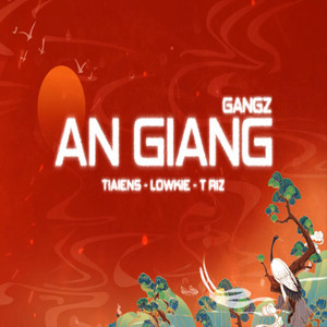 Lowkie - An Giang Gangz