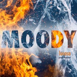 Moody (Explicit)