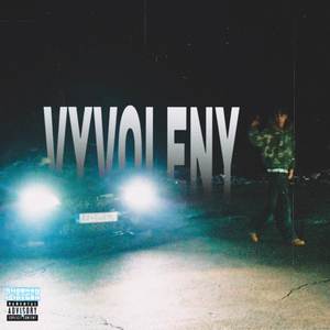 VYVOLENY (Explicit)