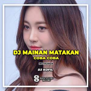 DJ Mainan Matakan Coba Coba (Ins)