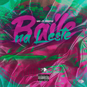 Baile na Leste (Explicit)