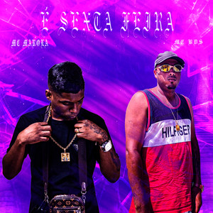 É Sexta Feira (Explicit)