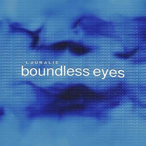 boundless eyes