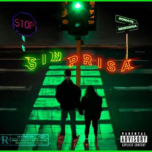 Sin Prisa (feat. Romayk)