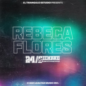 Rebeca Flores 24/Siempre (Explicit)