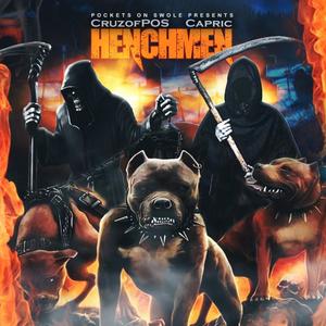 Henchmen (feat. Capric) [Explicit]