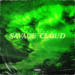 Savage Cloud (Explicit)