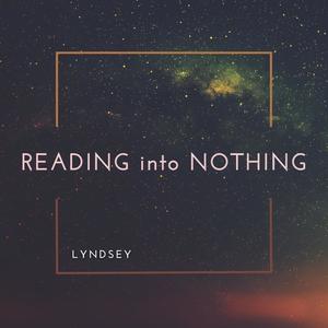 Reading into Nothing