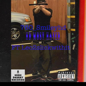 HD MOST HATED (feat. Leo2SlickWithit) (Explicit)