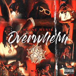 Overwhelm (Explicit)