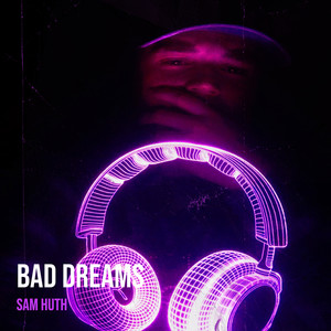 Bad Dreams