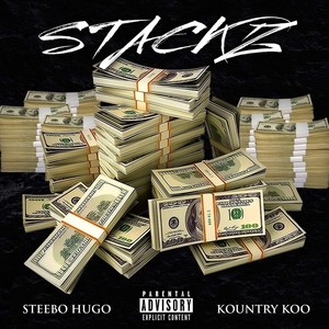 Stackz (feat. Kountry Koo) (Explicit)