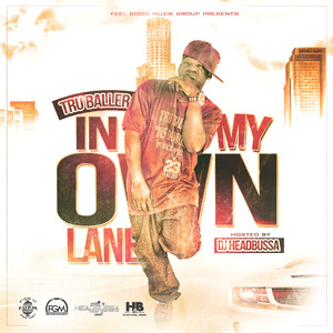 Tru Baller - Ball Like Nothing (Feat. Ace Hood)