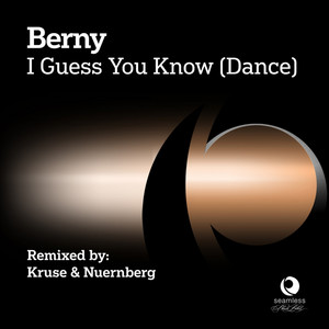 I Guess You Know (Dance) (Kruse & Nuernberg Mix)