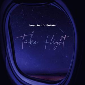 Take Flight (Explicit)