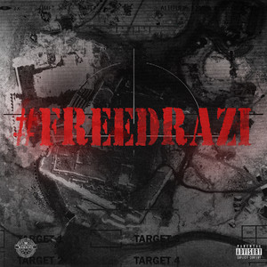 #Freedrazi (Explicit)