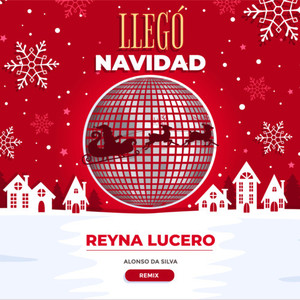 Llegó Navidad (Remix)