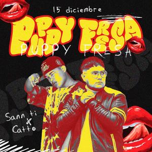 PUPPY FRESA (feat. Catto)