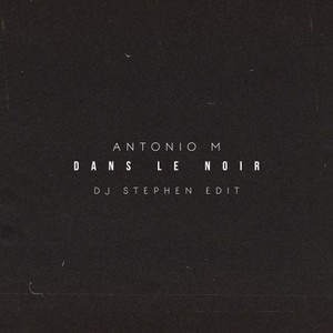 Dans le noir