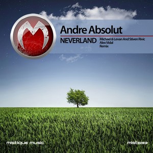 Neverland (Alex Vidal Remix)