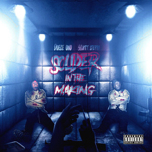 Soldier In The Makin (Explicit)