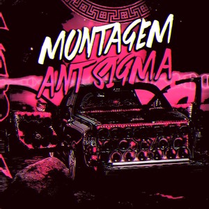 Montagem Ant Sigma (Explicit)