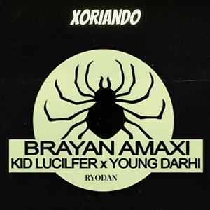 Xoriando (Explicit)