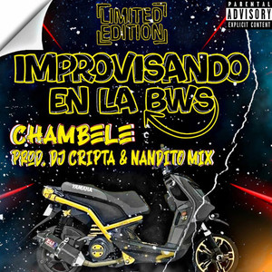 Improvisando en la Bws (Remix|Explicit)