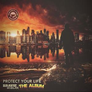 P.Y.L (Protect Your Life) THE ALBUM [Explicit]