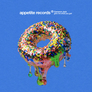 Give Me What You Got