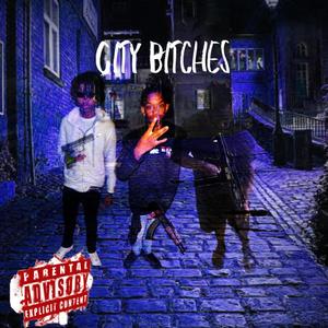 City ******* (feat. Hopout Antt & Luh Wolf) (Explicit)