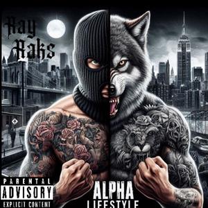 Alpha Lifestyle (Explicit)